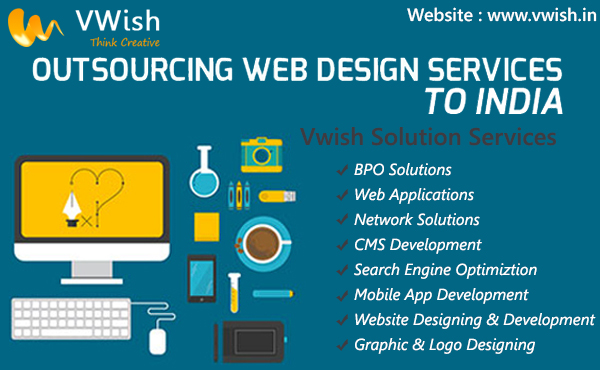 What Are The Benefits Of Outsourcing Web Design Company Vwish Vwish Solution Blog